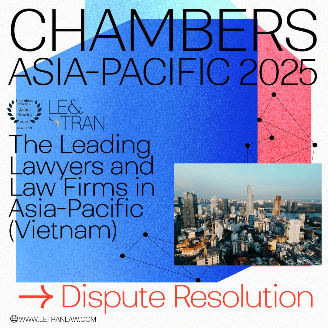 Le & Tran Achievements In The Chambers Asia-Pacific Guide 2025
